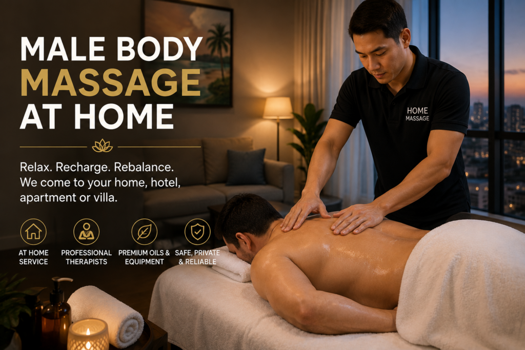 Male Body Massage at Home: Professional Relaxation in the Comfort of Your Space - Male Body Massage at Home Professional Relaxation in the Comfort of Your Space